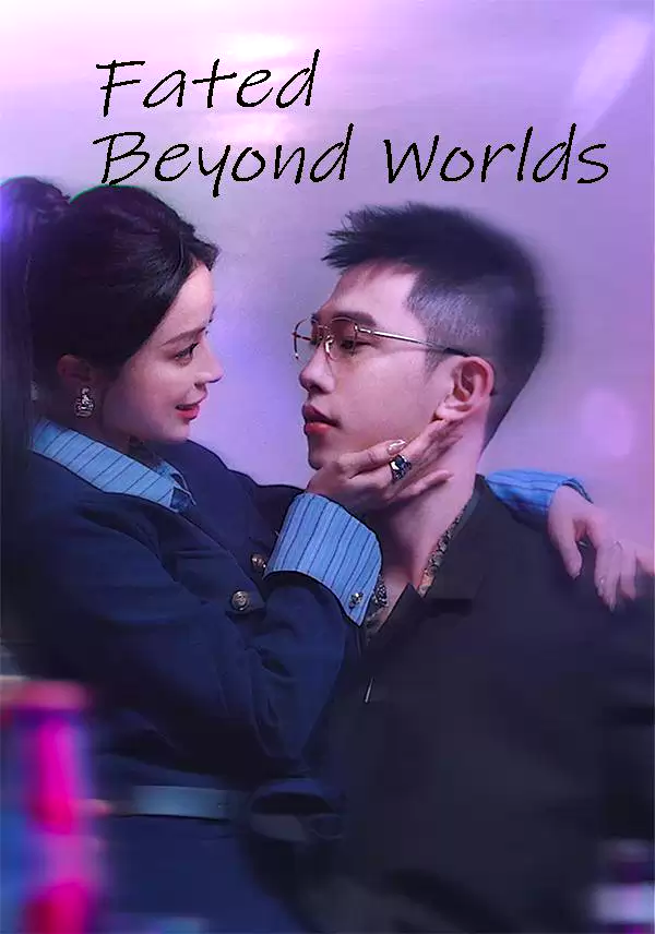 Fated Beyond Worlds