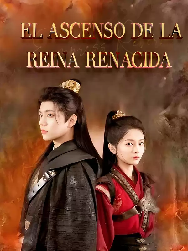 El Ascenso de la Reina Renacida