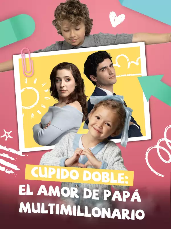 Cupido Doble: El Amor de Papá Multimillonario