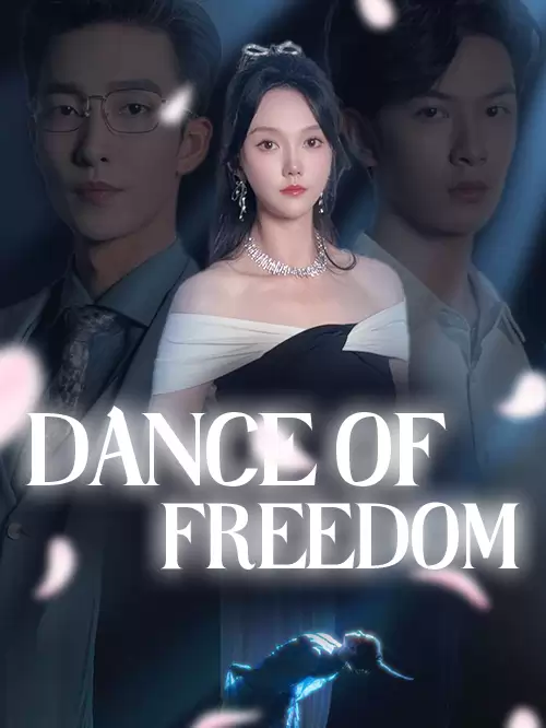 Dance of Freedom