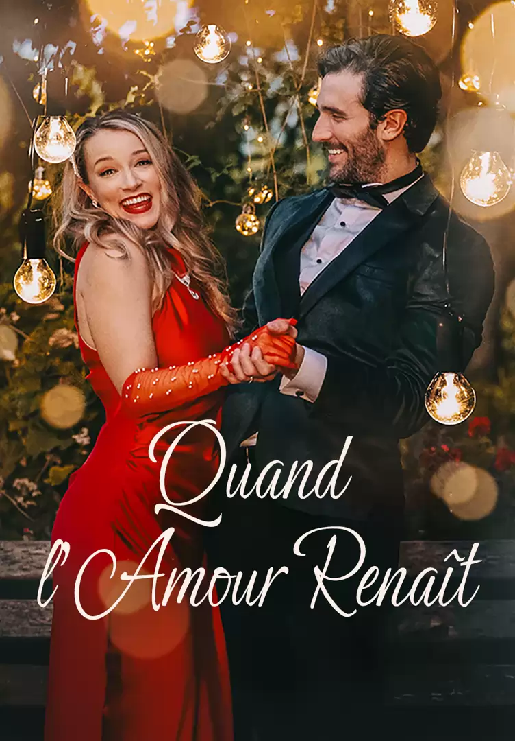 Quand l'Amour Renaît