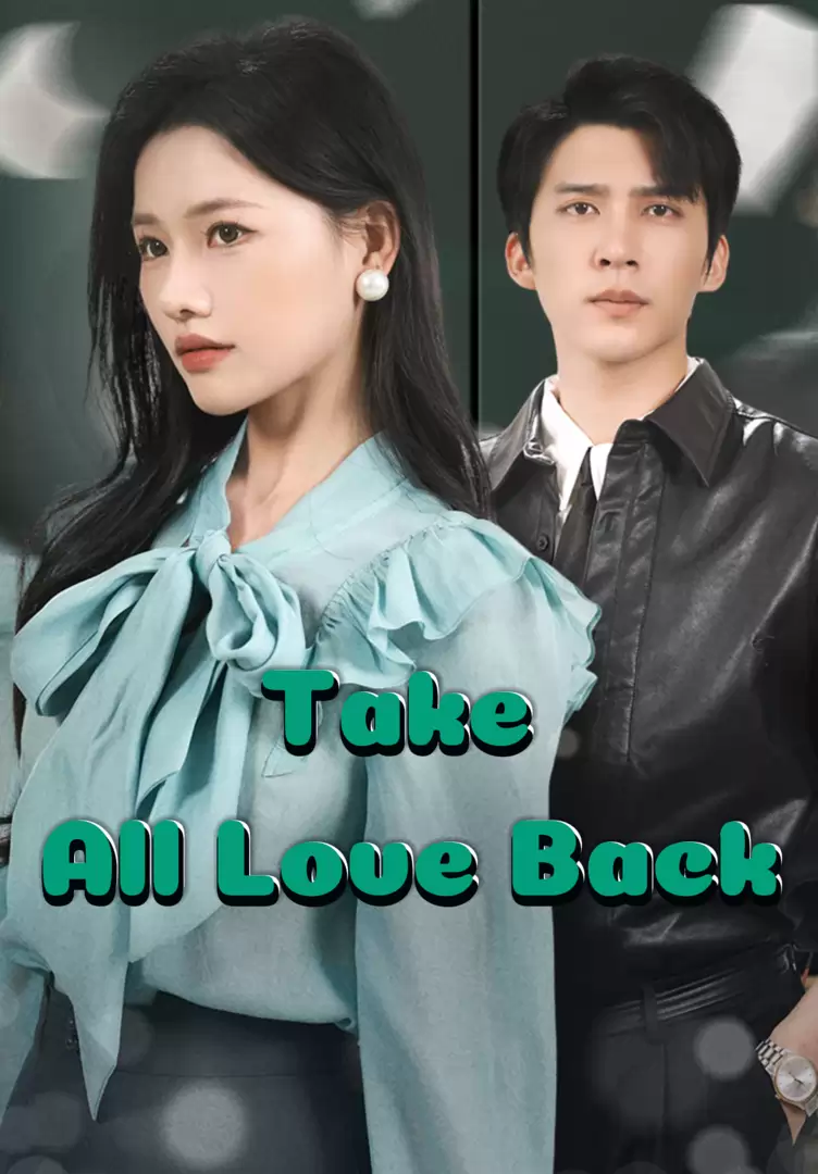 Take All Love Back