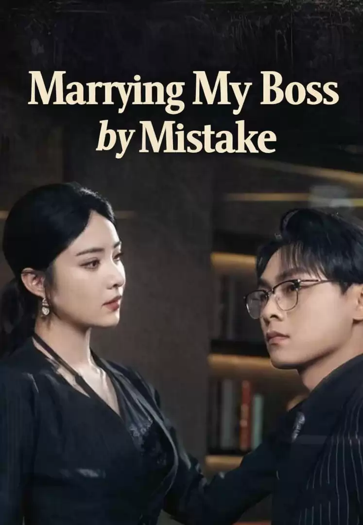 (Dubbed)Marrying My Boss by Mistake