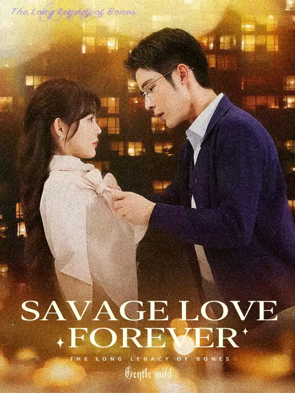 Savage Love, Forever