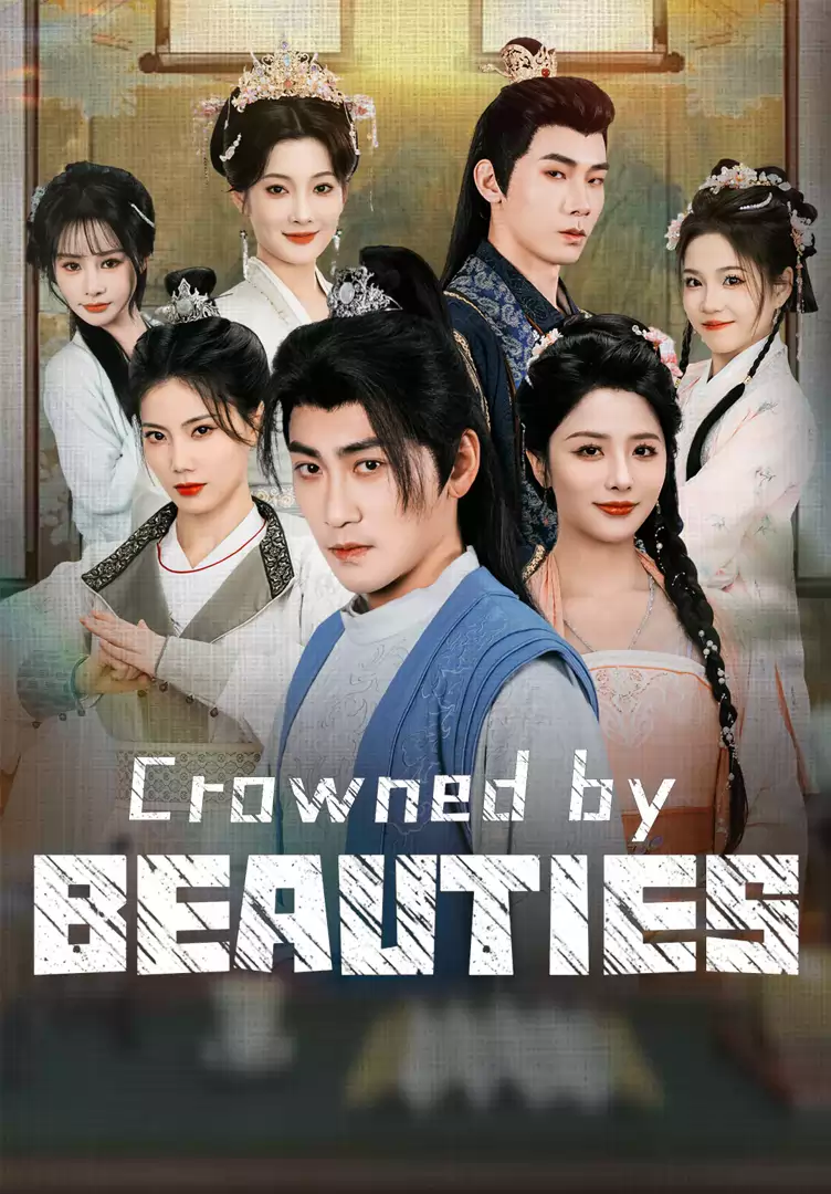 Crowned by Beauties