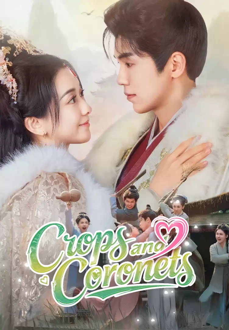 Crops and Coronets