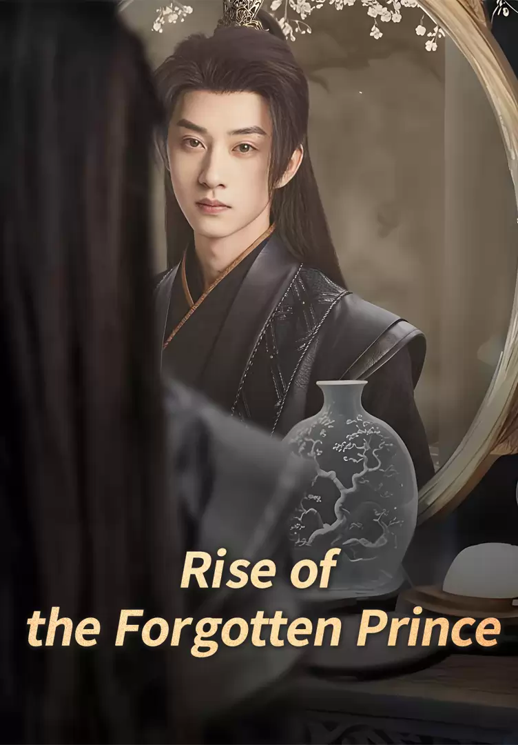 Rise of the Forgotten Prince