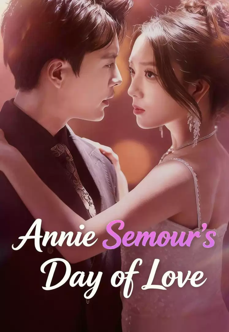 Annie Semour's Day of Love