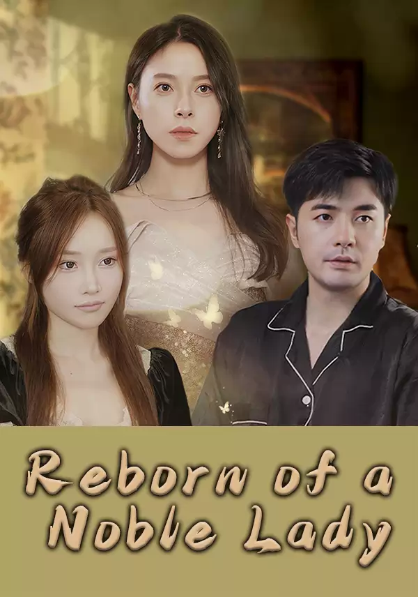 Reborn of a Noble Lady