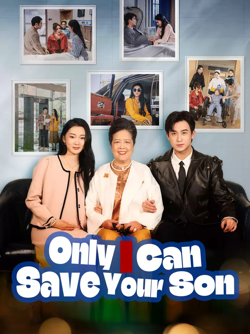 Only I Can Save Your Son