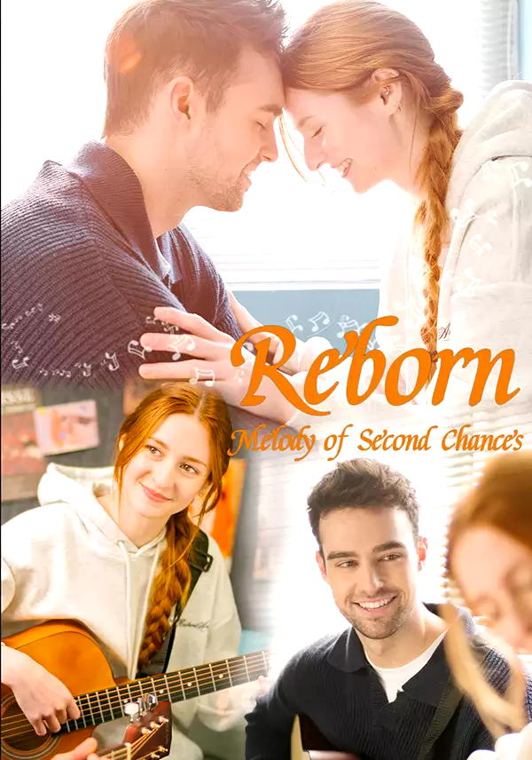 Reborn: Melody of Second Chances