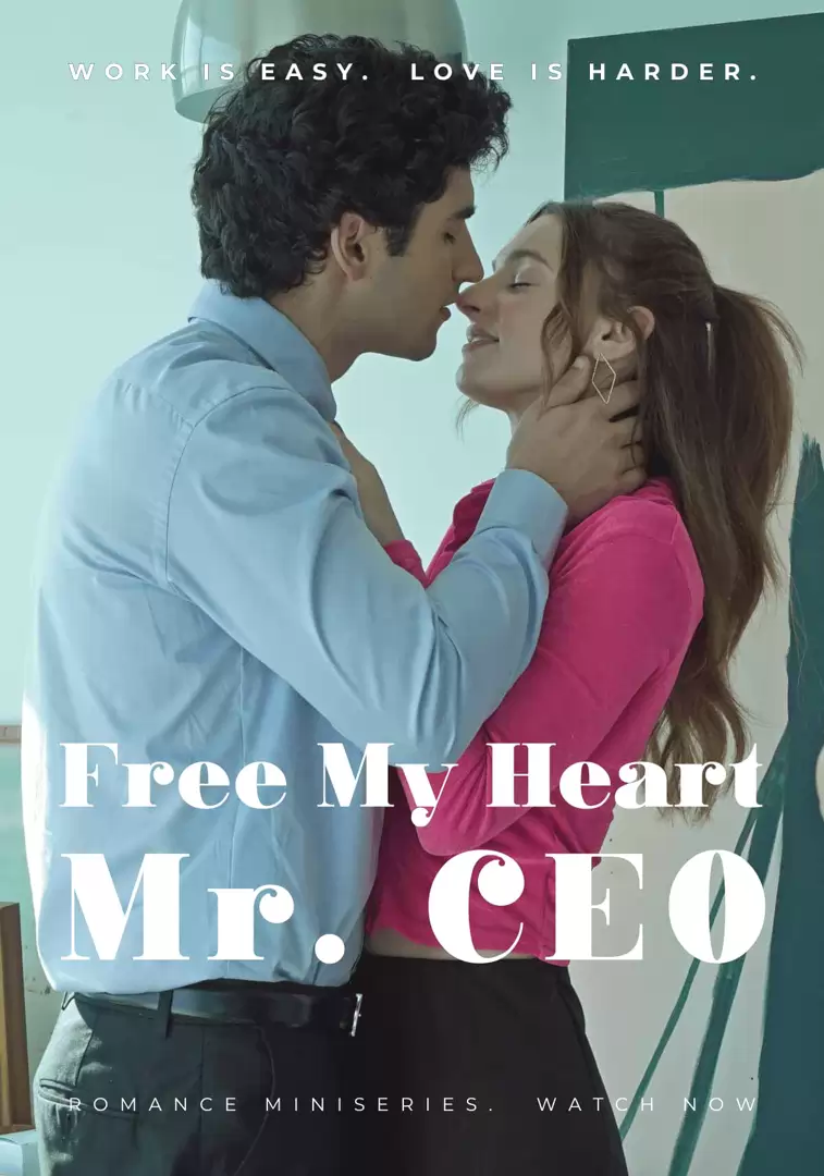 Free My Heart, Mr. CEO