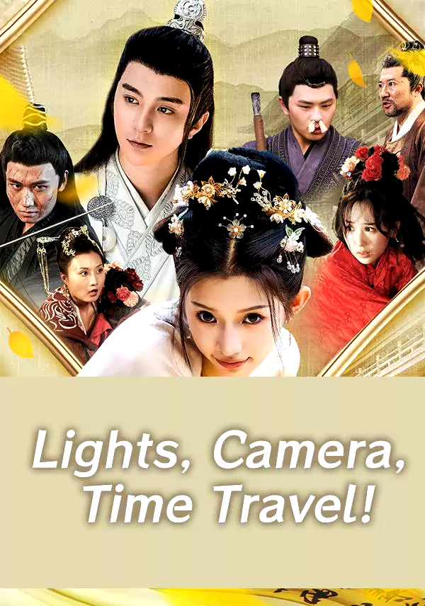 Lights, Camera, Time Travel!