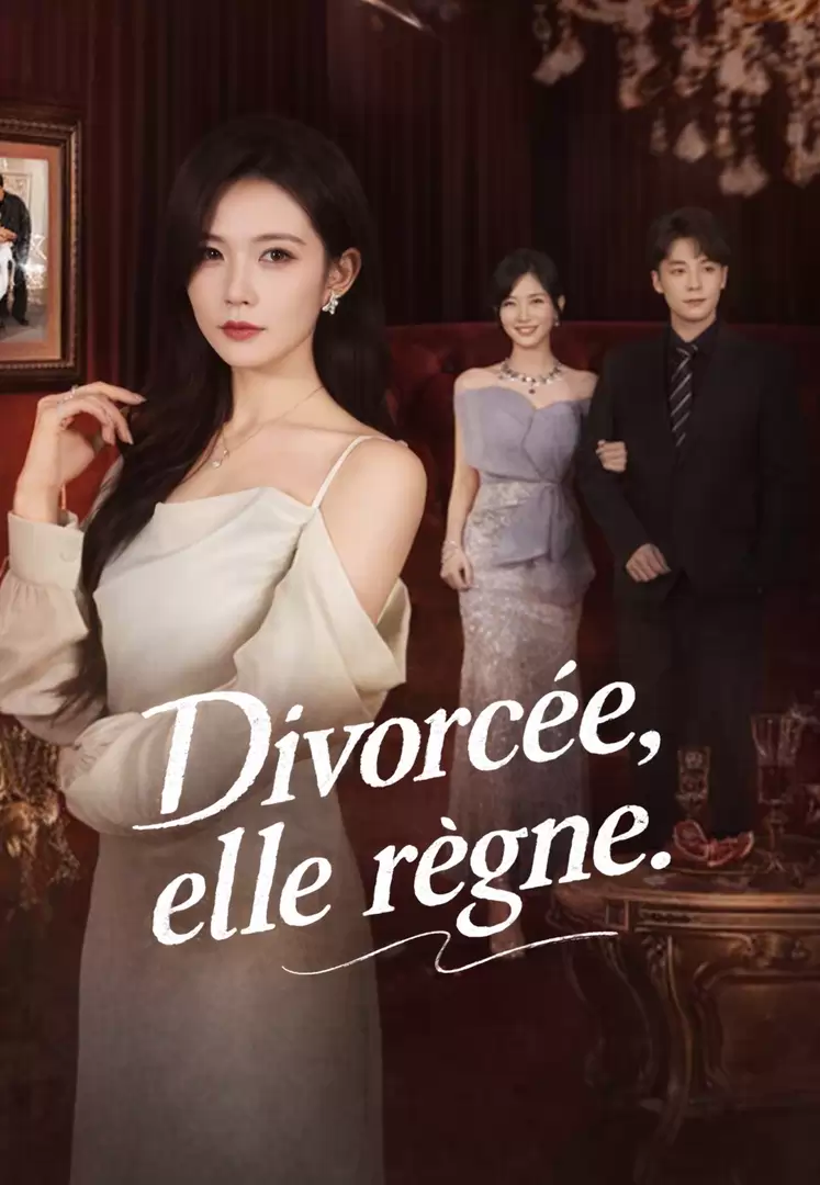 Divorcée, elle règne