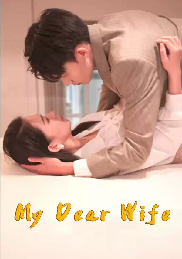 My Dear Wife