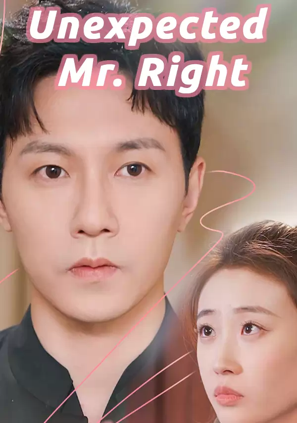 Unexpected Mr. Right