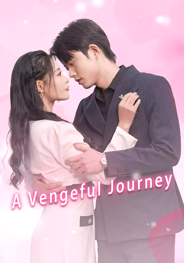 A Vengeful Journey