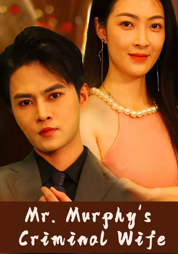 Mr. Murphy's Criminal Wife