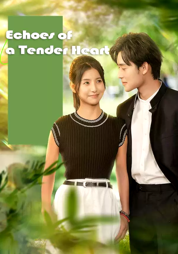 Echoes of a Tender Heart