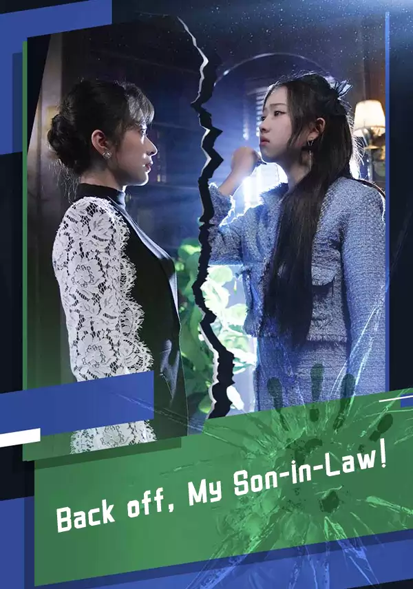 Back off, My Son-in-Law!