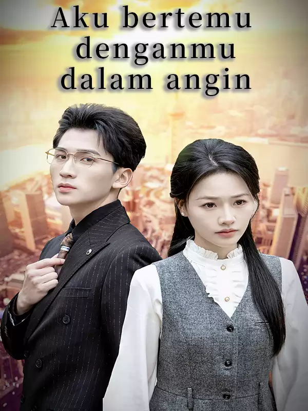 Aku bertemu denganmu dalam angin