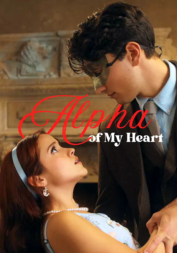 Alpha of My Heart
