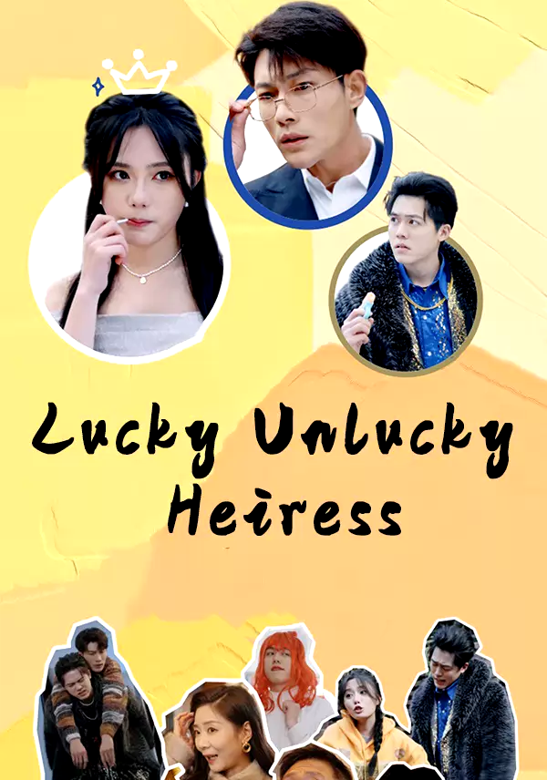 Lucky Unlucky Heiress