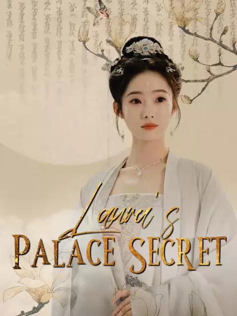Laura's Palace Secret