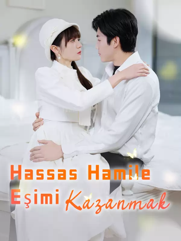 Hassas Hamile Eşimi Kazanmak