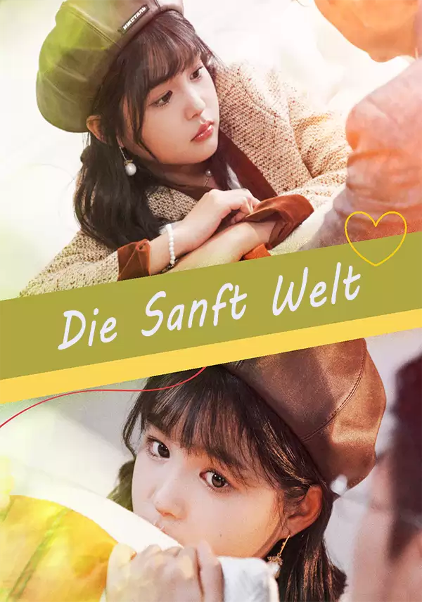 Die Sanft Welt
