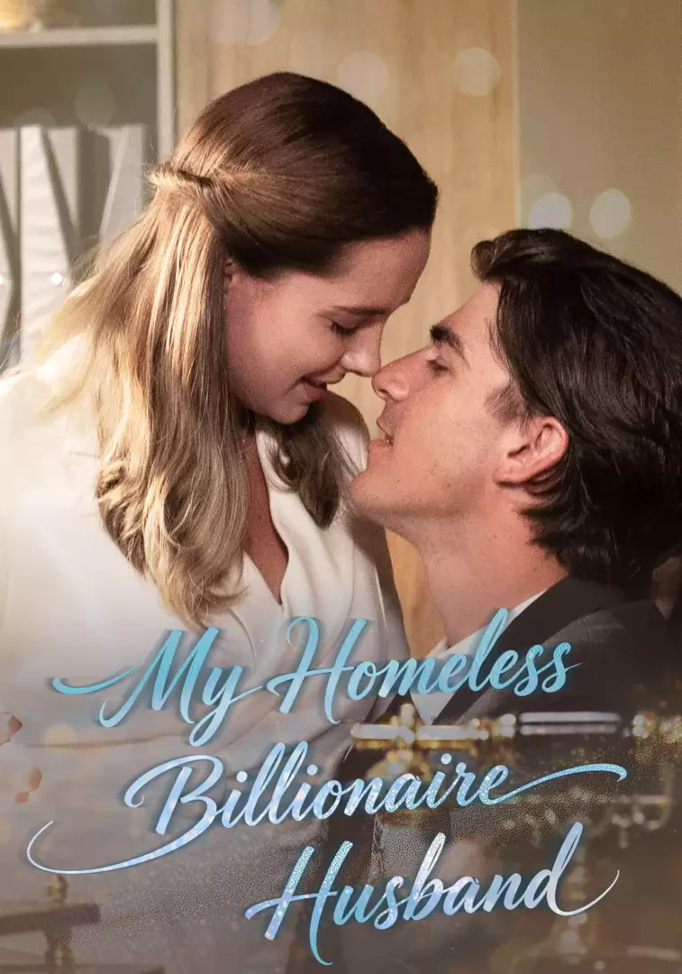My Homeless Billionaire Husband