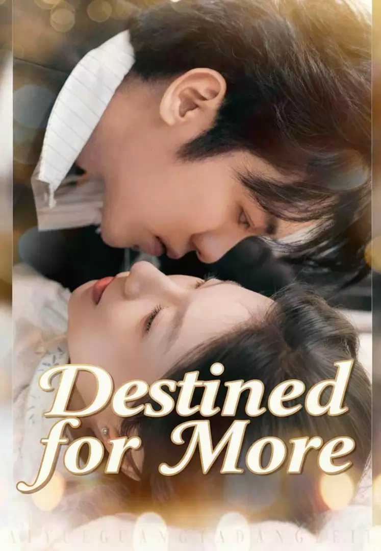 Destined for More