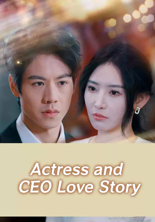 Actress and CEO Love Story