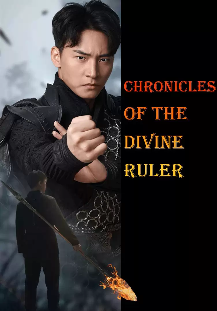 Chronicles of the Divine Ruler