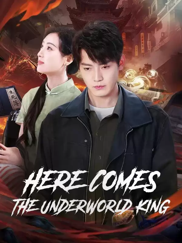 Here Comes the Underworld King