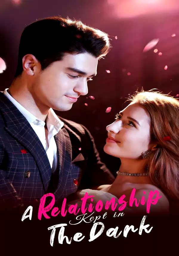 A Relationship Kept in The Dark