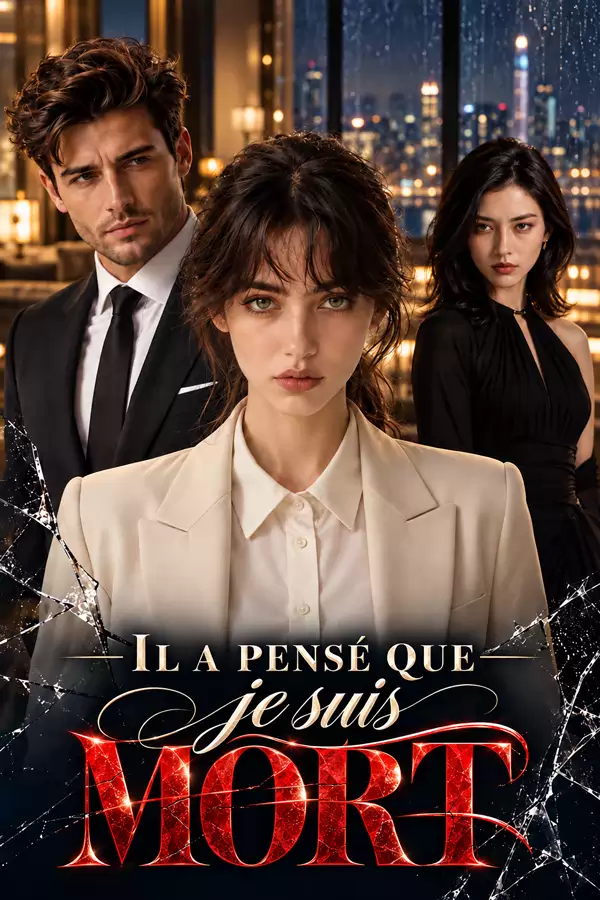 Il a pensé que je suis mort
