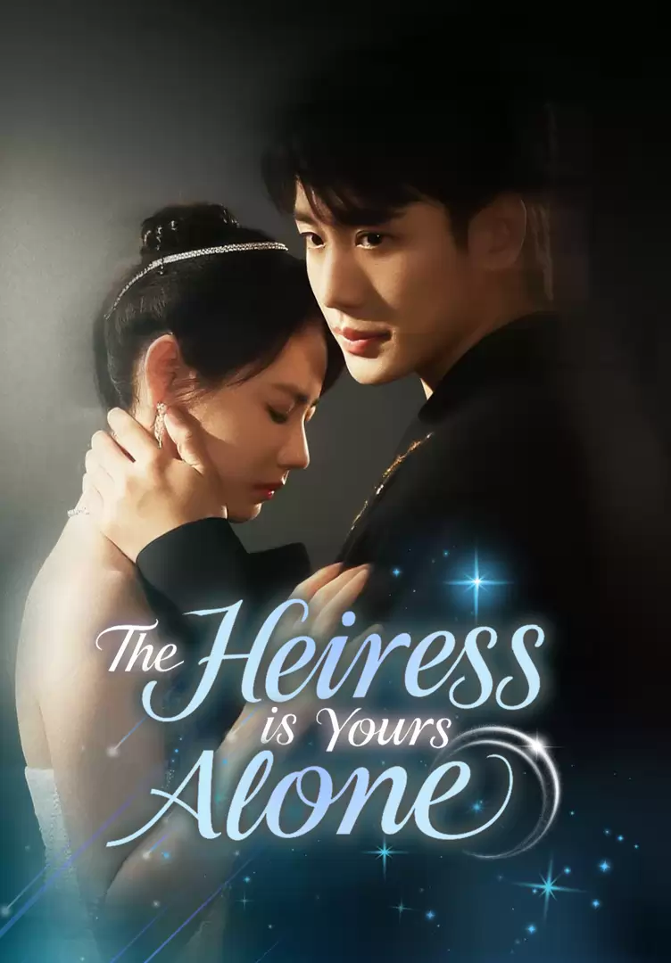 The Heiress Is Yours Alone