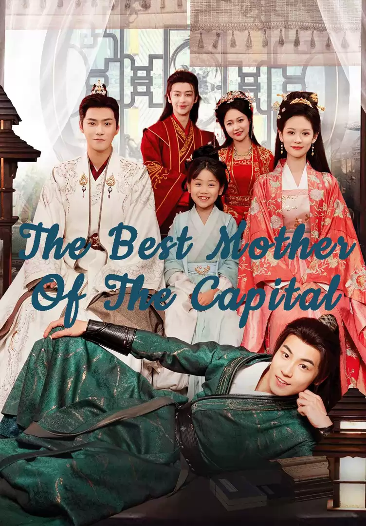 The Best Mother Of The Capital