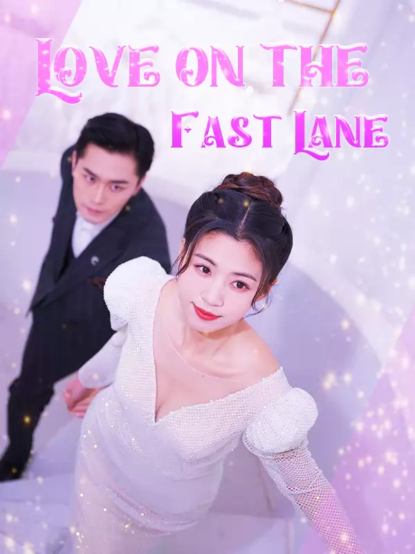 Love on the Fast Lane