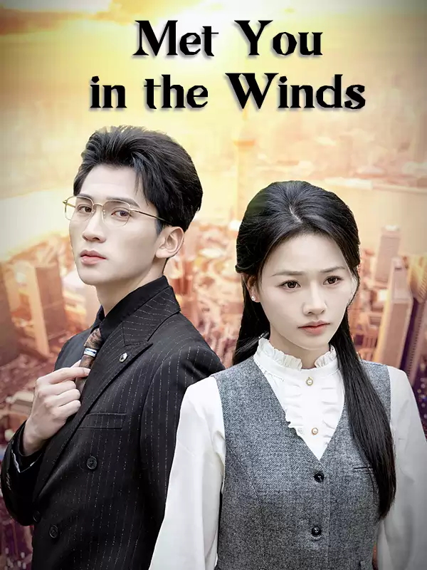 Met You in the Winds
