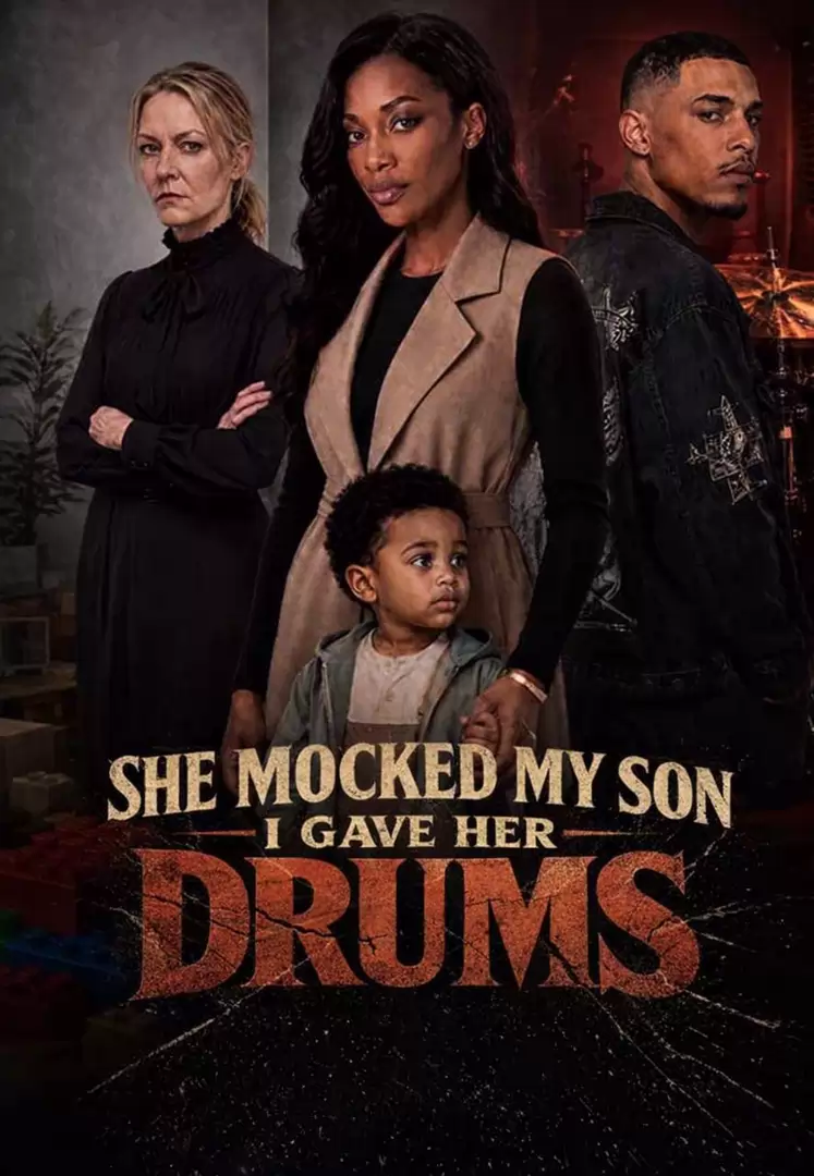 She Mocked My Son I Gave Her Drums