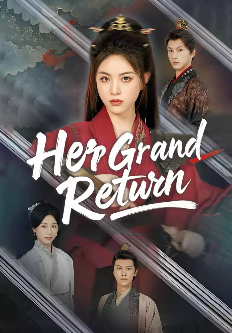 Her Grand Return