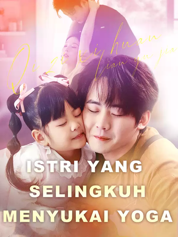 Istri yang Selingkuh Menyukai Yoga