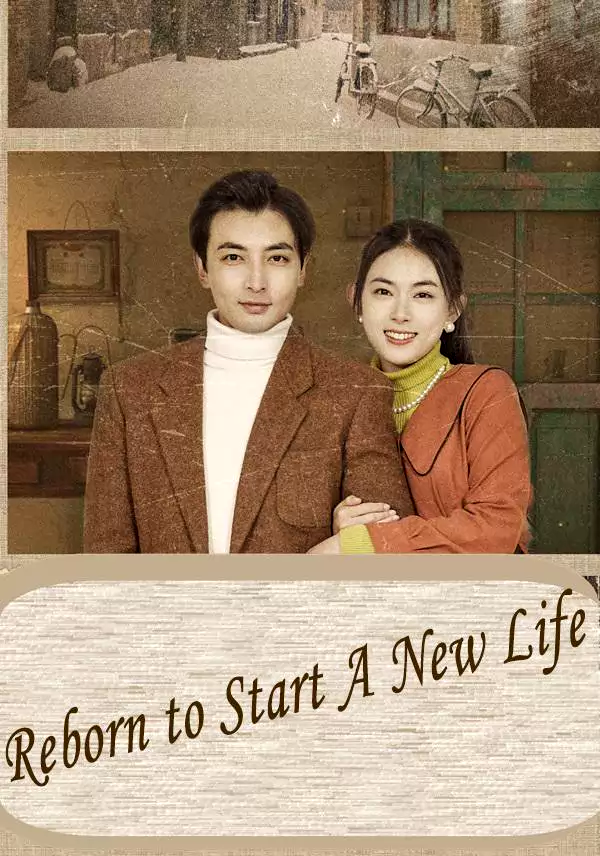 Reborn to Start A New Life