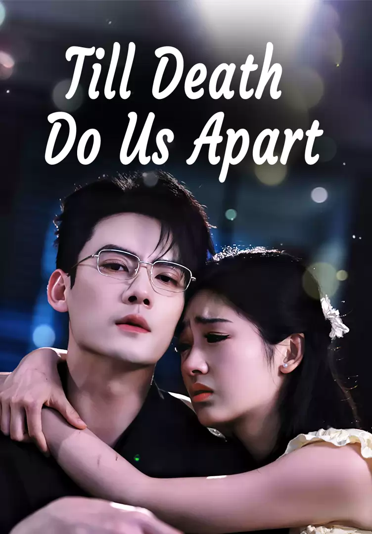 Till Death Do Us Apart