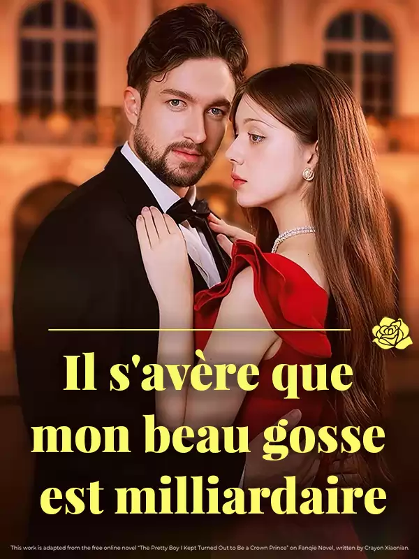 Il s'avère que mon beau gosse est milliardaire