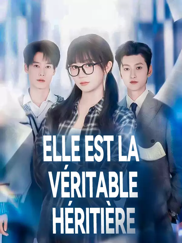 Elle est la véritable héritière