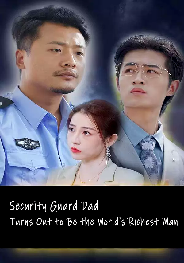 Security Guard Dad Turns Out to Be the World's Richest Man