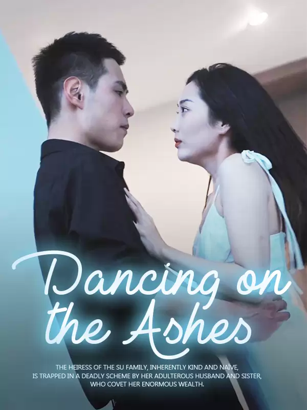 Dancing on the Ashes